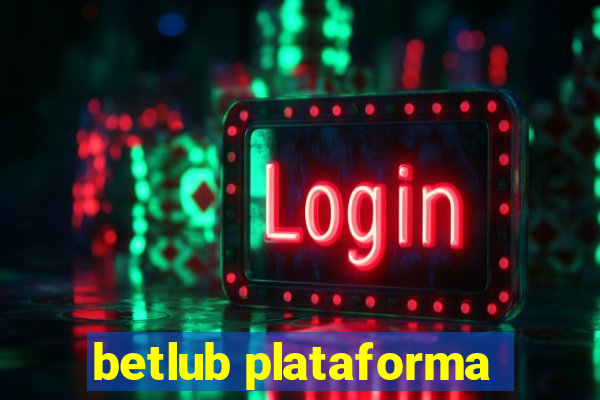 betlub plataforma